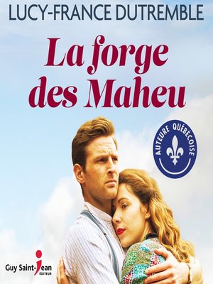 cover image of La forge des Maheu